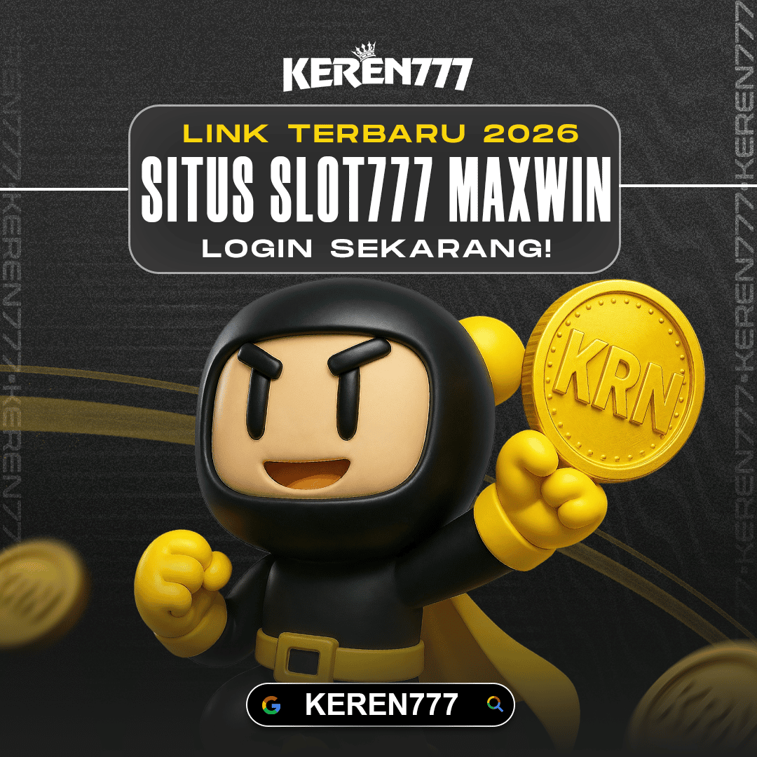 KEREN777 - Link Game Online Tema Slot777 Paling Terbaru Tahun 2026